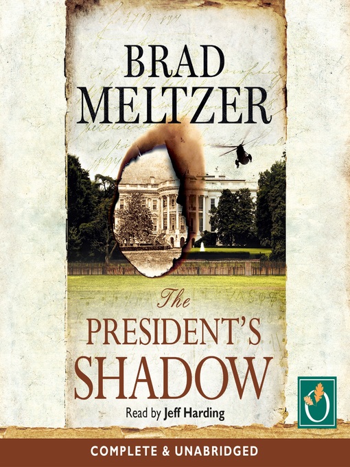 Title details for The President's Shadow by Brad Meltzer - Available